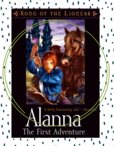 The cover for Alanna featuring artwork of a fierce looking young woman, holding a sword with her horse next to her.