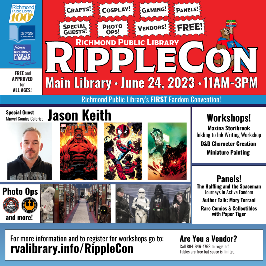 A RippleCon poster with photos of featured guests (the 501st and Rebel Legions, Marvel colorist Jason Keith) and lists of panels (The Halfling and the Spaceman, Author Talk with Mary Terrani, Rare Comics & Collectibles with Paper Tiger). 