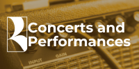 Concerts and Performances