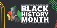 Photo of Carter G. Woodson. Text reads Richmond Public Library Celebrates Black History Month. A century of Black History Commemorations