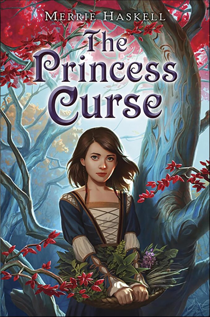 The book for "The Princess Curse" by Merrie Haskell. The cover shows a young woman in medieval attire holding herbs, standing in an enchanted forest with vibrant red and blue trees. 