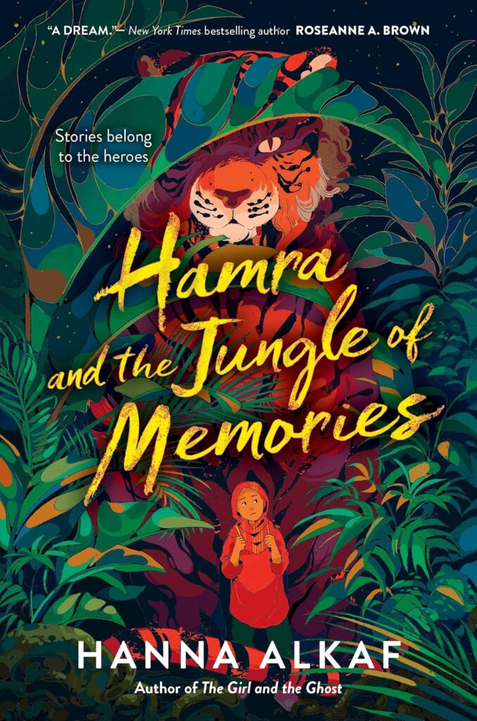 The cover of "Hamra and the Jungle of Memories" features lush jungle leaves with a hidden tiger. A young girl in a red outfit stands below. 