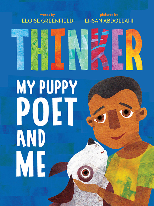 The book cover of Thinker: My Puppy Poet and Me, by Elosie Greenfield.
