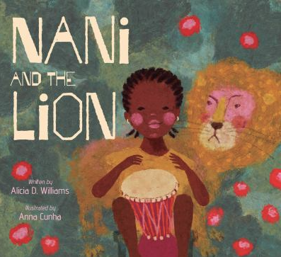 The cover of Nani and the Lion, by Alicia Williams. 