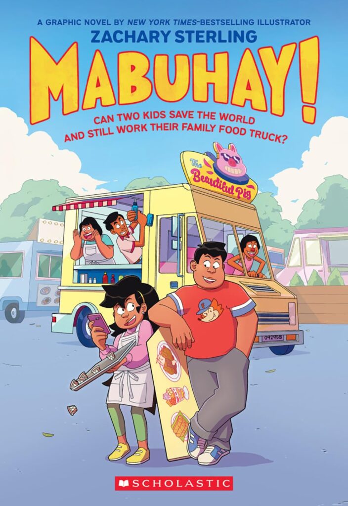 Cover of "Mabuhay!" by Zachary Sterling. The cover shows a cheerful food truck scene with two kids in front. 