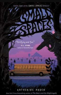 The book cover of Small Spaces, by Katherine Arden.