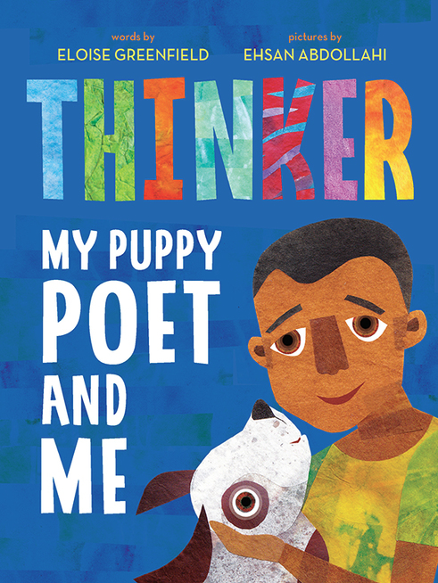 The book cover of Thinker: My Puppy Poet and Me, by Eloise Greenfield. 