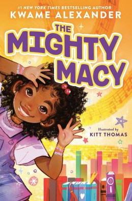 Book cover of The Mighty Macy by Alexander Kwame.