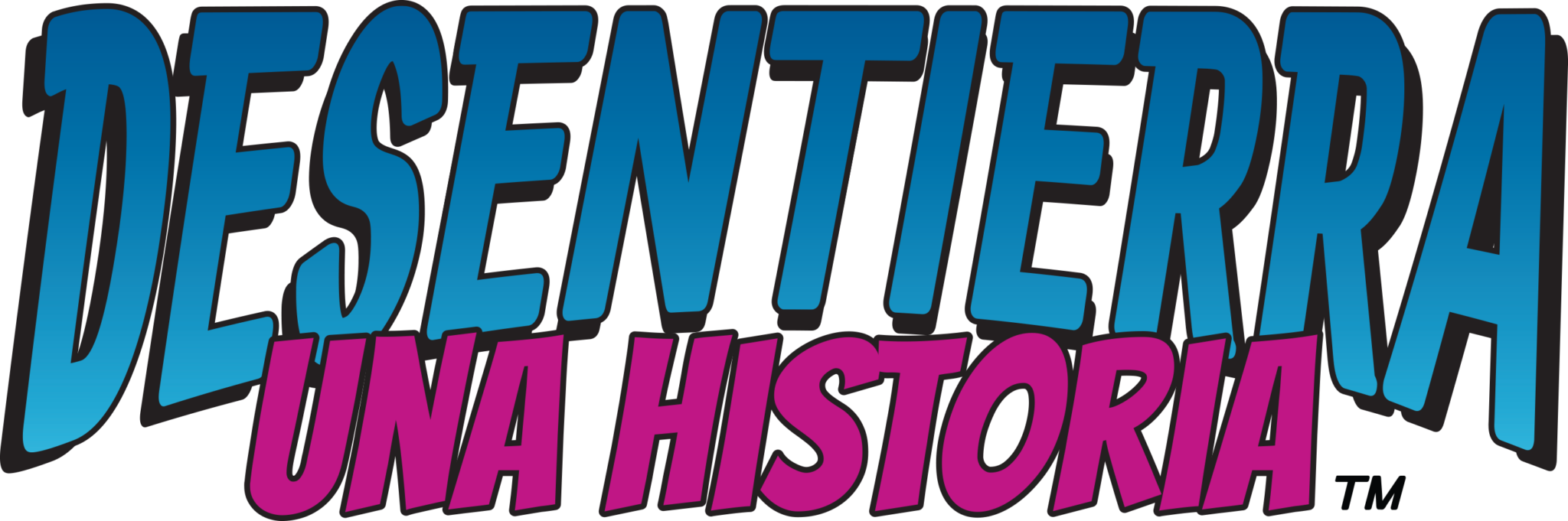 Display text that reads Desentierra Una Historia.