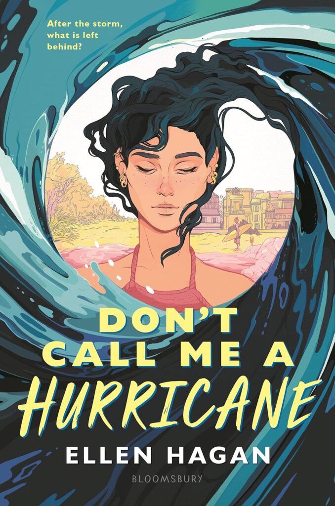 Cover of Don't Call Me a Hurricane by Ellen Hagan.