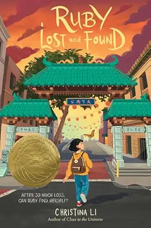 Cover for "Ruby Lost and Found" by Christina Li. Cover features a girl gazing at a Chinese style archway.