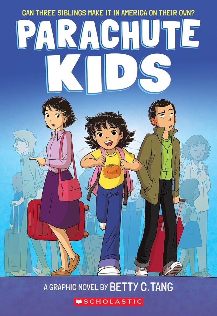 Book cover for "Parachute Kids" by Betty C. Tang. The cover shows three siblings with luggage.