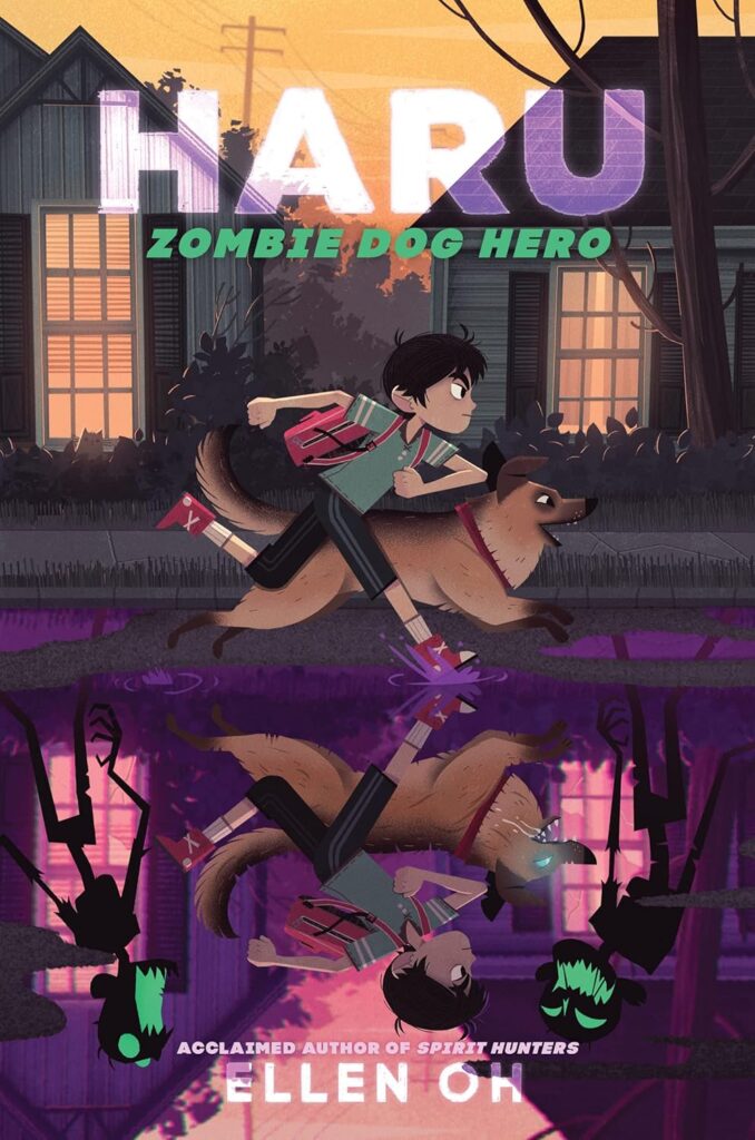 Book cover of "Haru Zombie Dog Hero" by Ellen Oh. The cover shows a boy running with a dog passing houses.