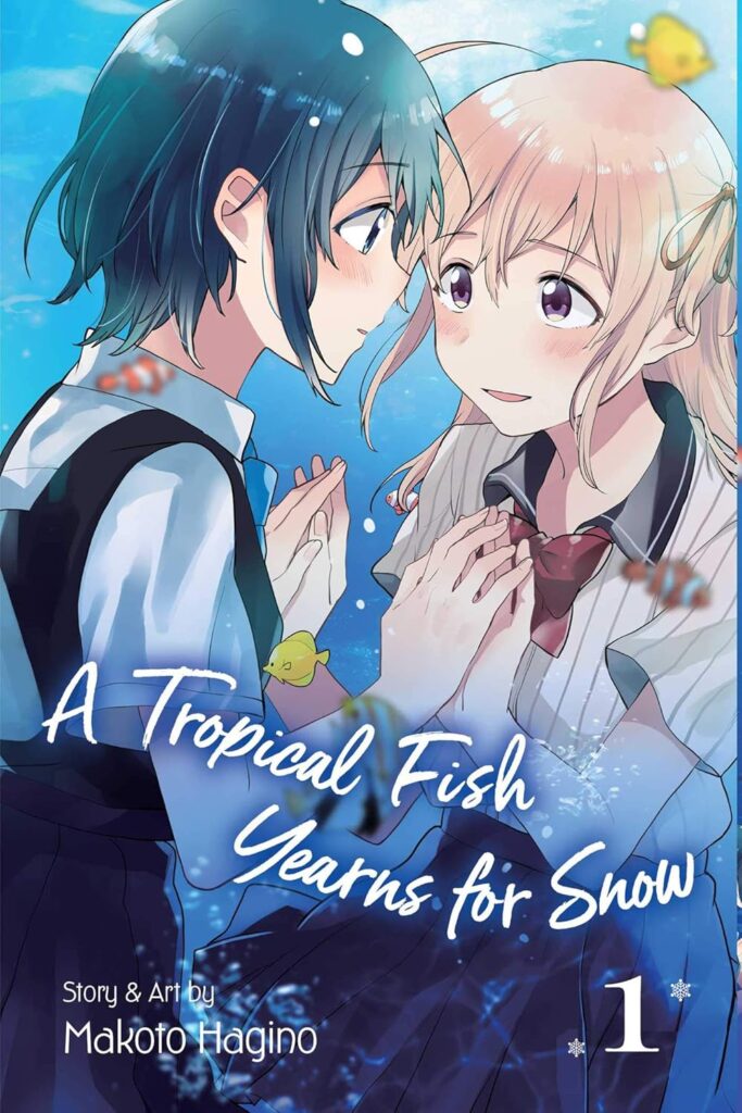 Cover of A Tropical Fish Yearns for Snow, Vol. 1 by Makoto Hagino.
