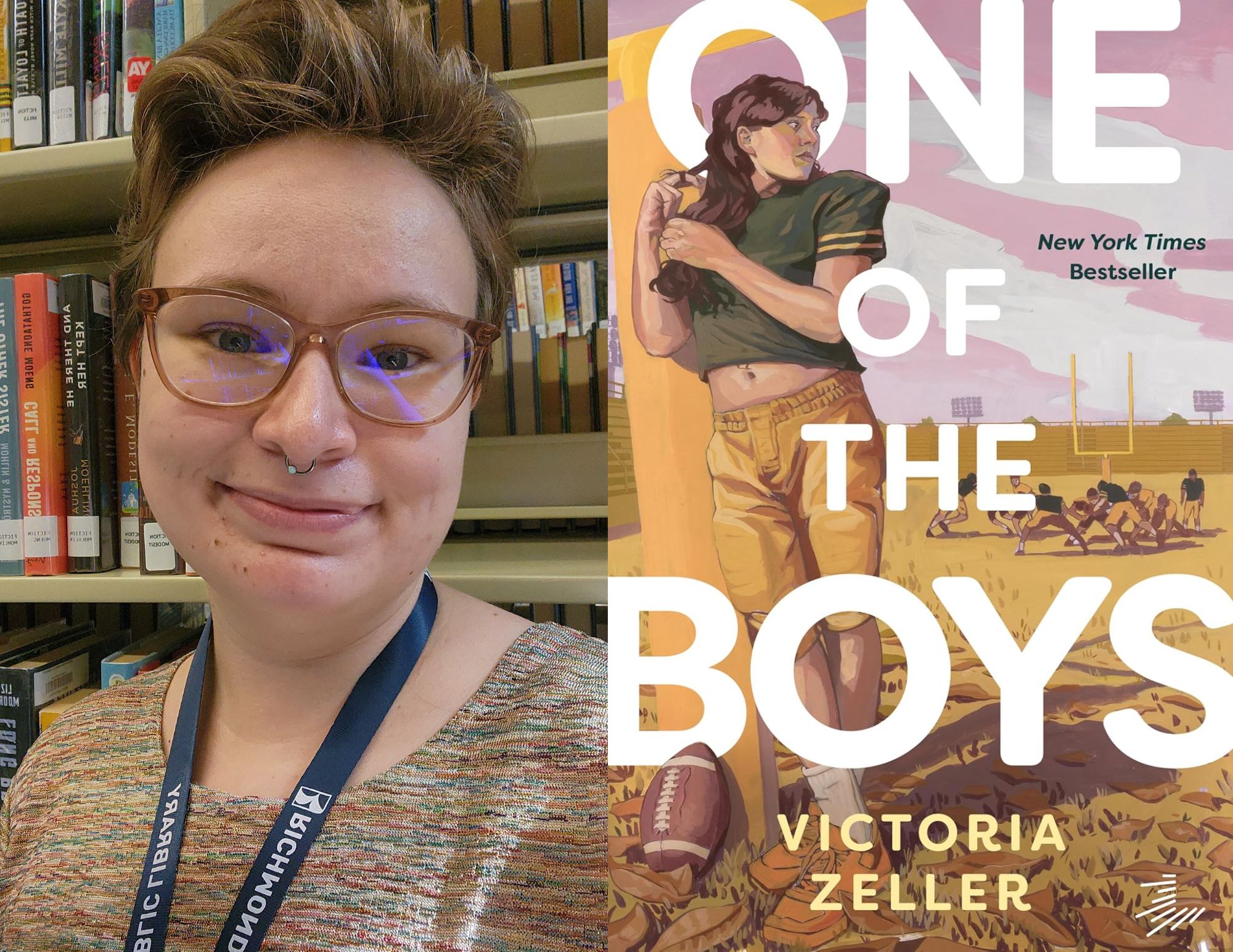 Photo of Kayleigh McCoy, a young adult associate at the Ginter Park branch, beside the cover of One of the Boys by Victoria Zeller.