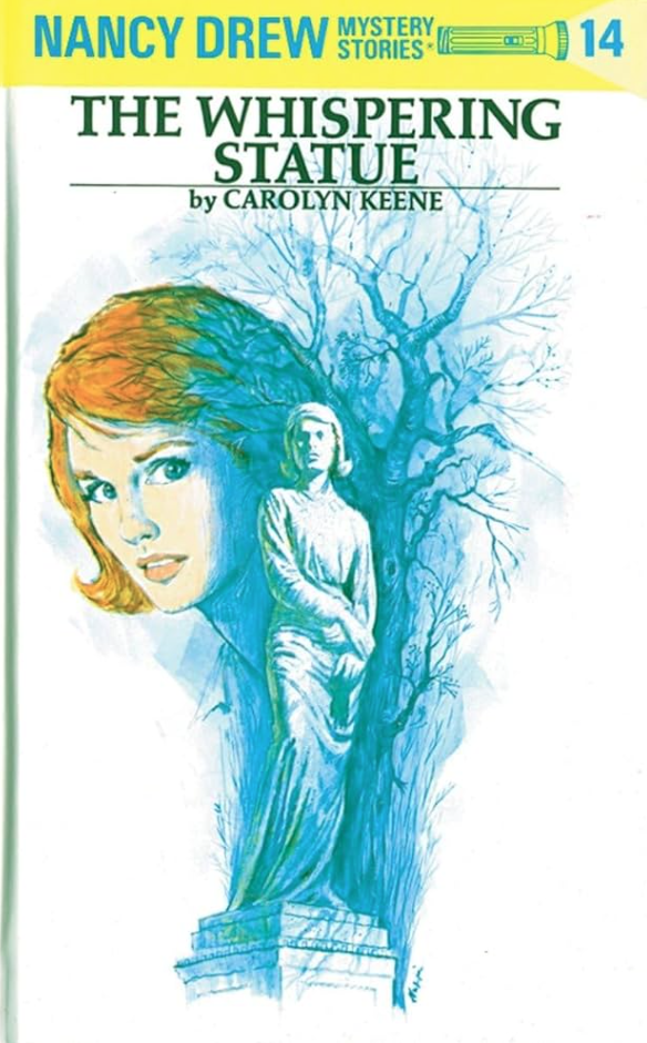 The book cover of Nancy Drew: The Whispering Statue, by Carolyn Keene. 