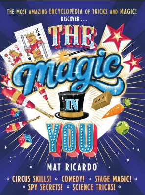 The book cover of The Magic in You, by Mat Ricardo. 