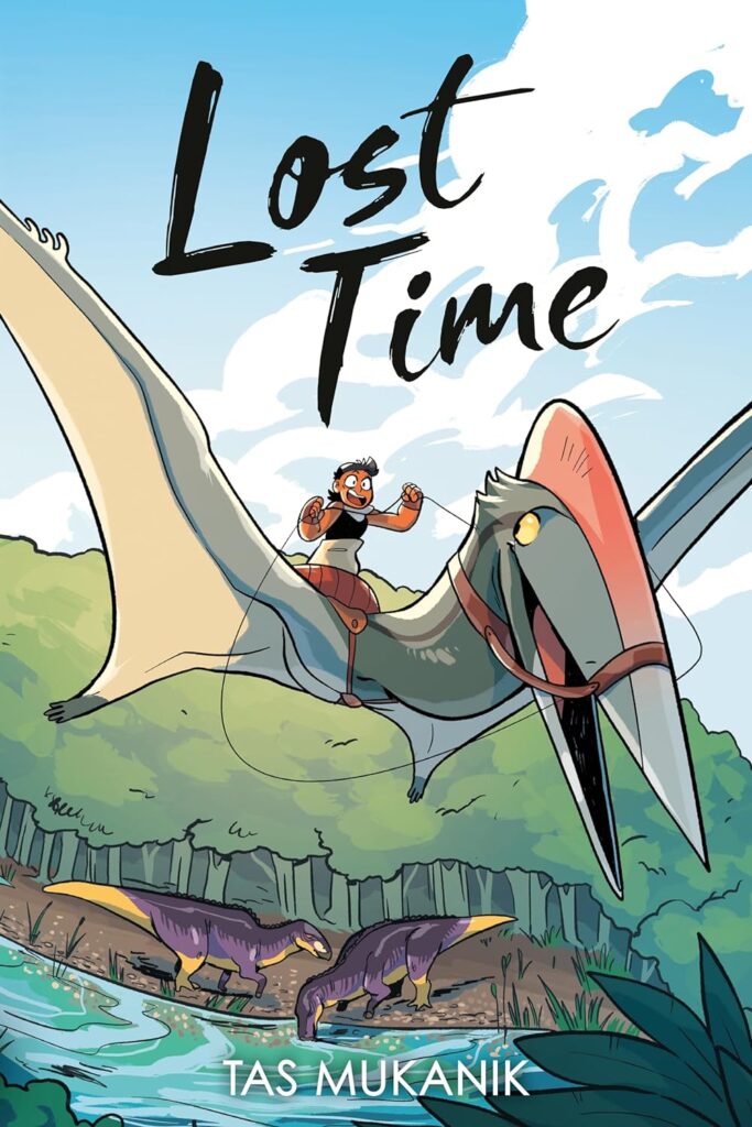 Book cover for "Lost Time" by Tas Mukanik. A smiling person rides a large flying pterosaur over a lush forest with two dinosaurs walking below.