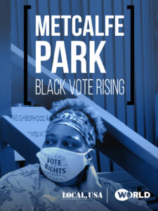 Cover of the documentary "Metcalfe Park: Black Vote Rising" (2021).