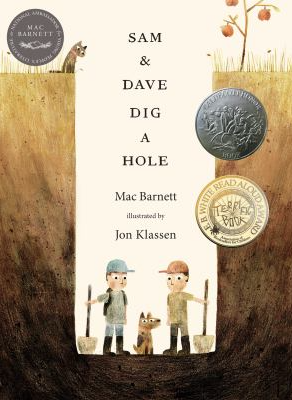 The book cover of Sam & Dave Dig a Hole by Mac Barnett.