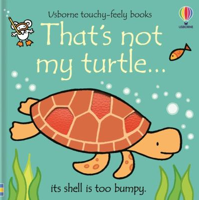The cover of That's not My Turtle by Rachel Wells. 