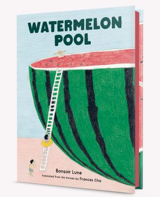 The book cover of Watermelon Pool by Bonsoir Lune. 