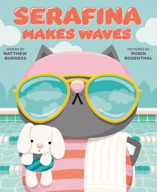 The book cover of Serafina Makes Waves by Matthew Burgess. 