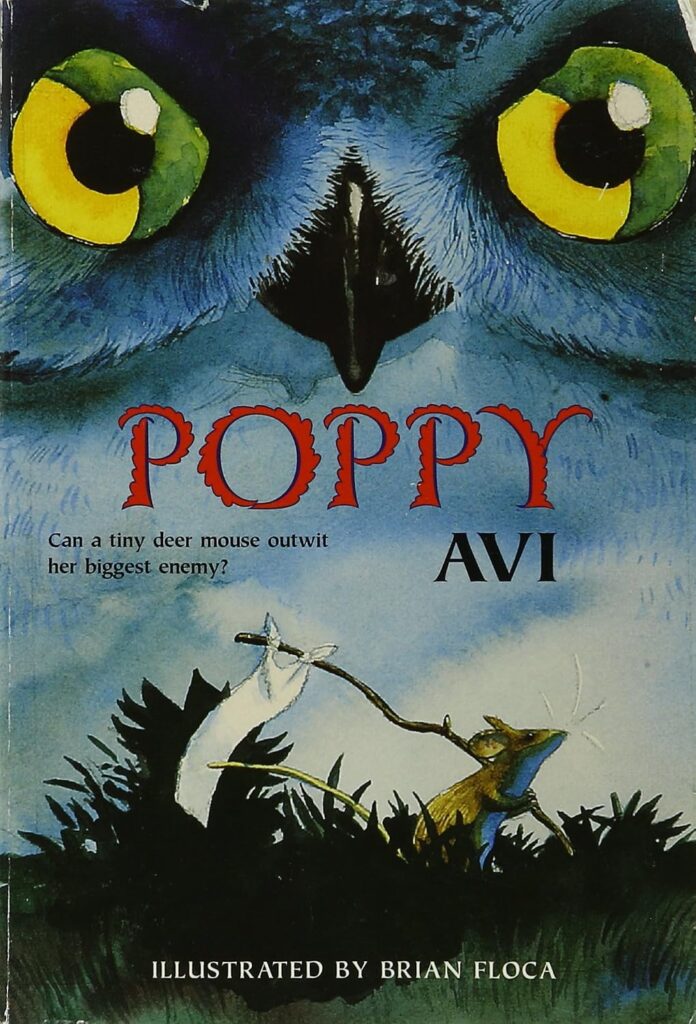 Cover of "Poppy" by Avi. The cover shows a mouse walking with owl eyes in the background.