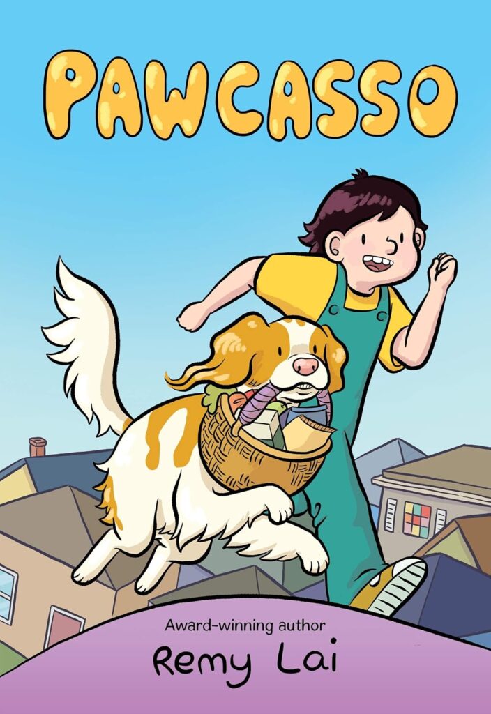 The cover of "Pawcasso" by Remy Lai. The cover shows a girl running beside a dog carrying a basket full of food.