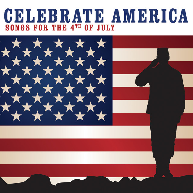 Cover of Celebrate America: Songs for the 4th of July (2011, various artists).