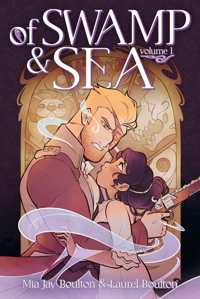 Cover of Of Swamp & Sea: Volume 1 by Mia Jay Boulton and Laurel Boulton.