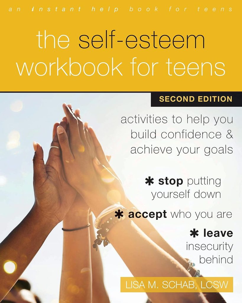Cover of The Self-Esteem Workbook for Teens by Lisa M. Schab.