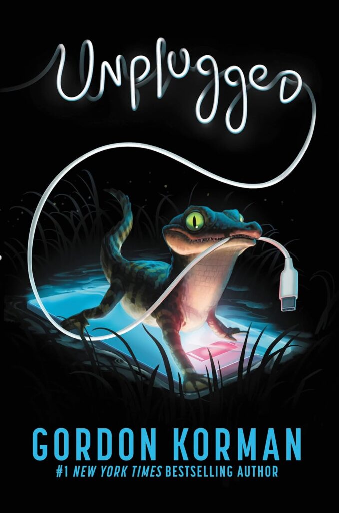 Cover of 'Unplugged' by Gordon Korman. Cover shows a baby alligator holding a cord.