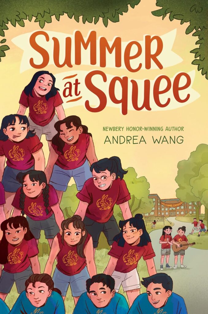 Cover of 'Summer at Squee' by Andrea Wang. Cover shows a group of kids in a human pyramid. 