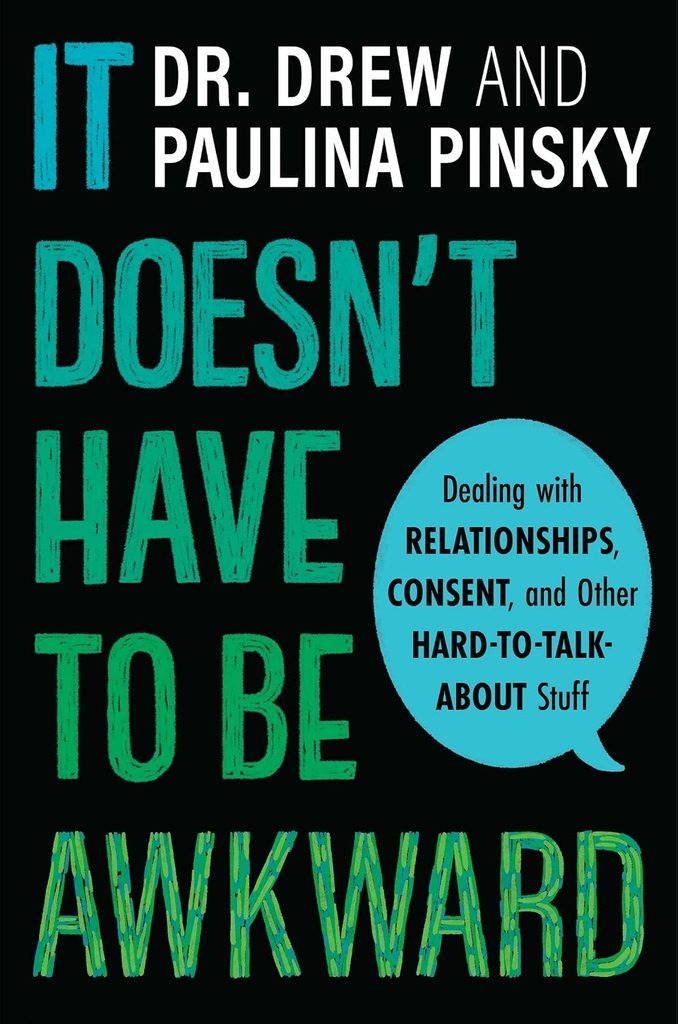 Cover of It Doesn't Have to Be Awkward by Drew Pinsky. 
