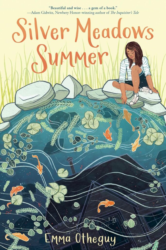 Cover of 'Silver Meadows Summer' by Emma Otheguy. Cover shows a girl sitting by a pond with fish in the water. 