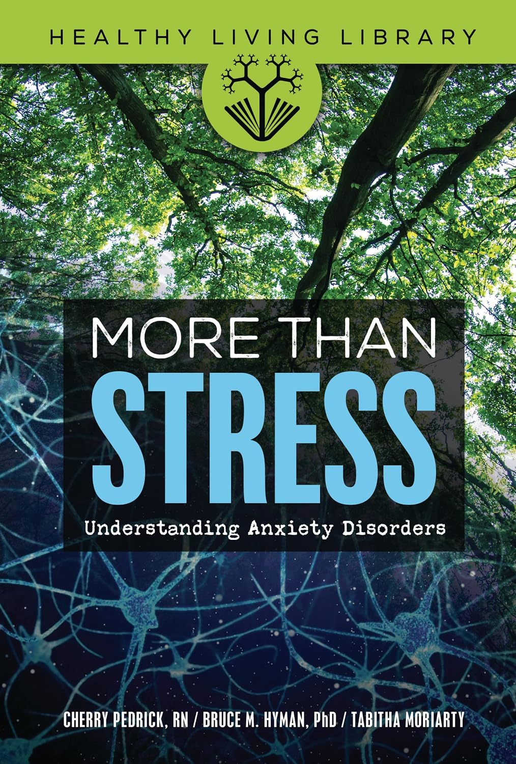 Cover of More Than Stress by Cherry Pedrick, Bruce M. Hyman, and Tabitha Moriarty.