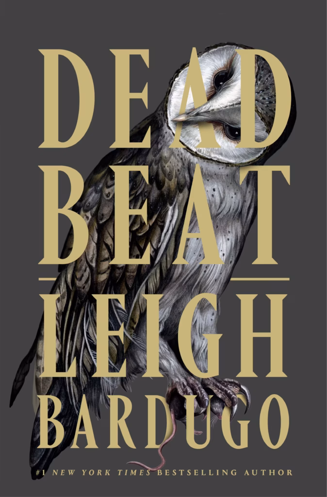 Cover for title Dead Beat by Leigh Bardugo