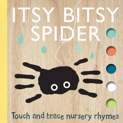The book cover for Itsy Bitsy Spider: Touch and Trace Nursery Rhymes by Emily Bannister.