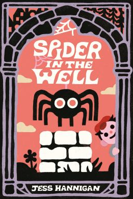 The book cover of Spider in the Weel by Jess Hannigan.