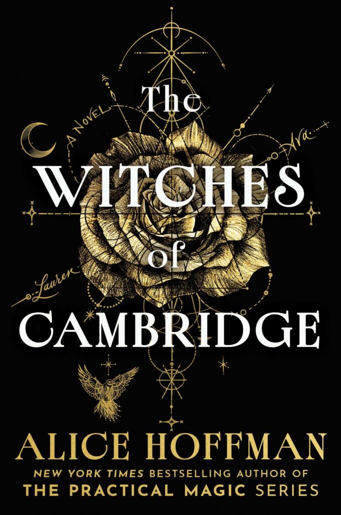 Cover for title "The Witches of Cambridge" by Alice Hoffman.
