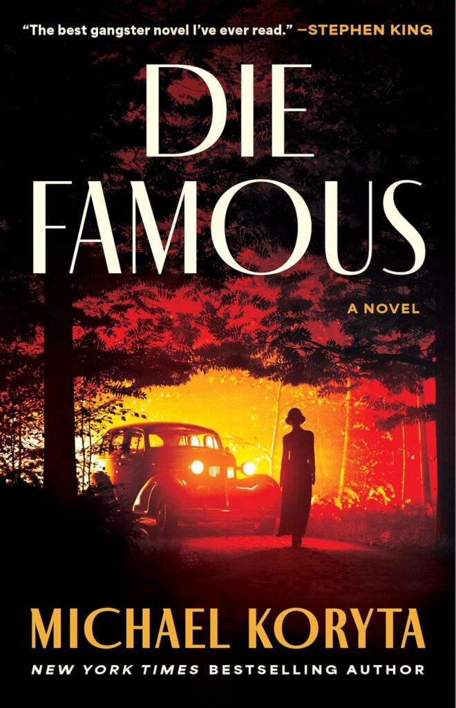 Cover for title Die Famous by Michael Koryta