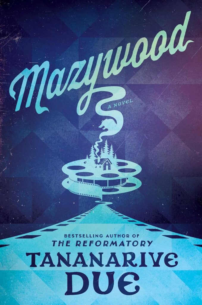 Cover for title "Mazywood" y Tananarive Due