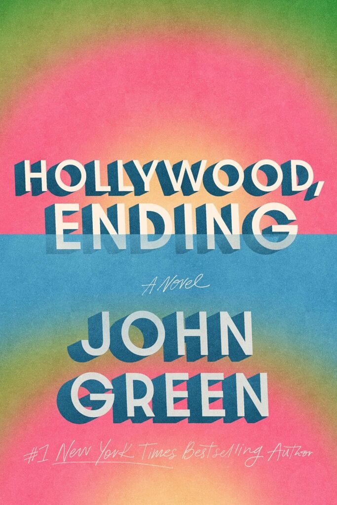Cover for title "Hollywood Ending" by John Green