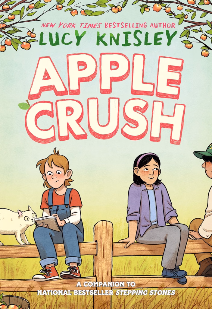 The cover of 'Apple Crush' by Lucy Knisley. The cover shows two girls sitting on a fence under an apple tree.