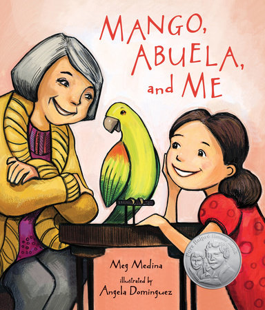 Cover of "Mango, Abuela, and Me" by Meg Medina with Pura Belpre Author Honor Book seal.