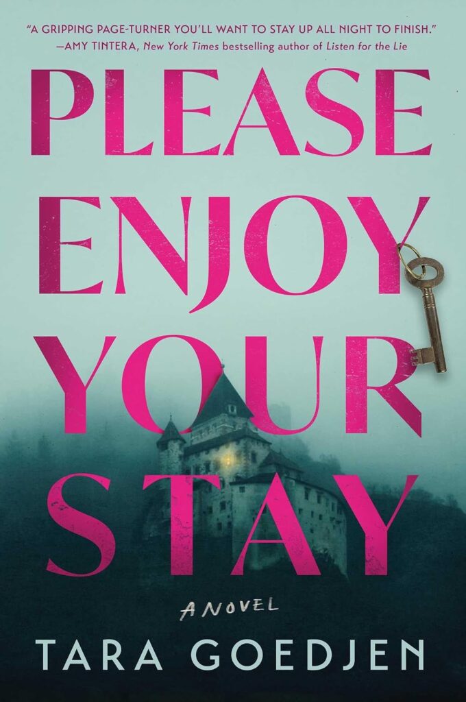 Cover for Please Enjoy Your Stay by Tara Goedjen.