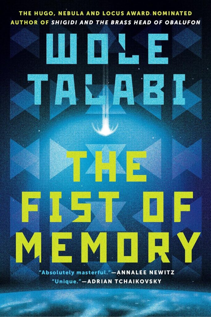 Cover for the Fist of Memory by Wole Talabi.