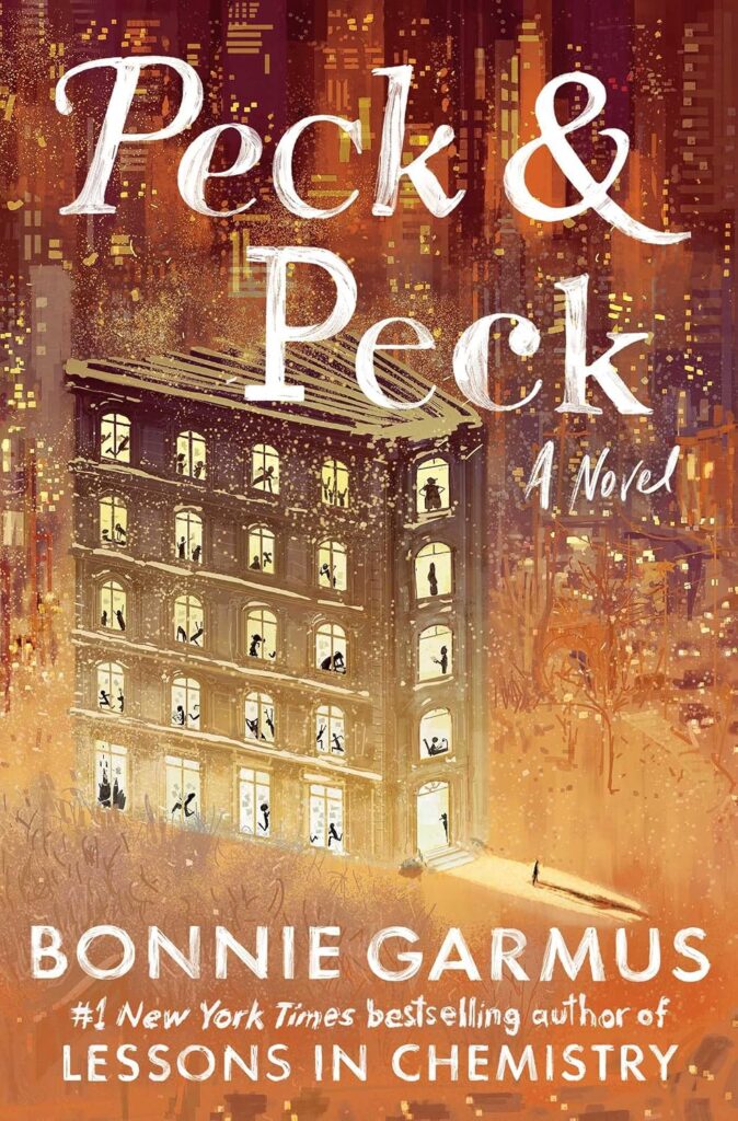 Cover for Peck and Peck by Bonnie Garmus.