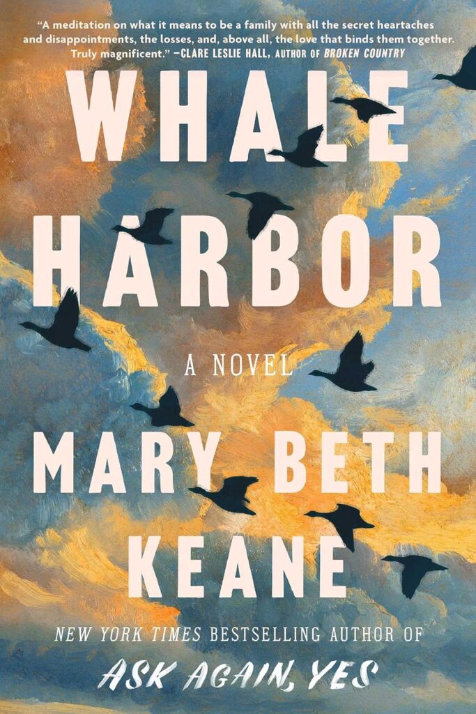Cover for Whale Harbor by Mary Beth Keane.